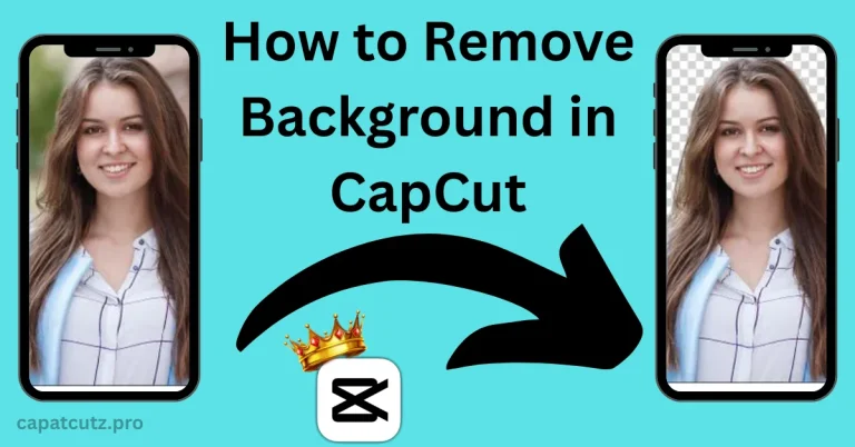 How to Remove Background in CapCut - Step-by-Step Guide How to remove background in capcut - featured image