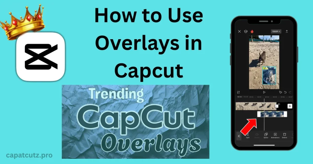 How to use overlays in capcut - featured image