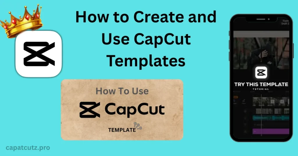 how to use and create capcut templates - featured image